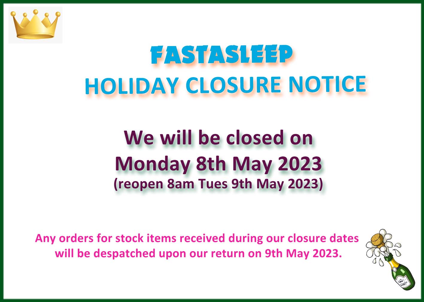 Holiday closure notice FP Coronation 2023